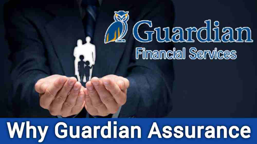 Guardian Assurance Your Partner in Financial Security