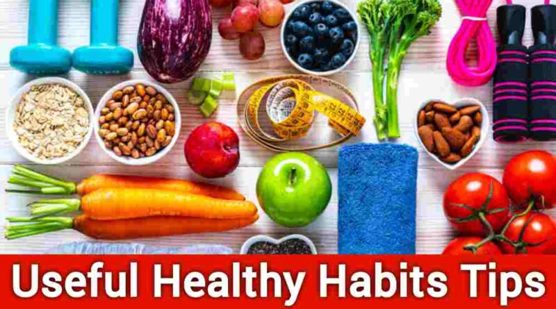 Healthy Habits Simple Tips for a Better Lifestyle
